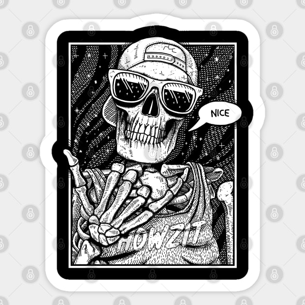 Nice Cool Bones Skeleton Skeleton Sticker TeePublic